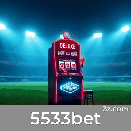 5533bet: Sua Solução Completa para Apostas Online